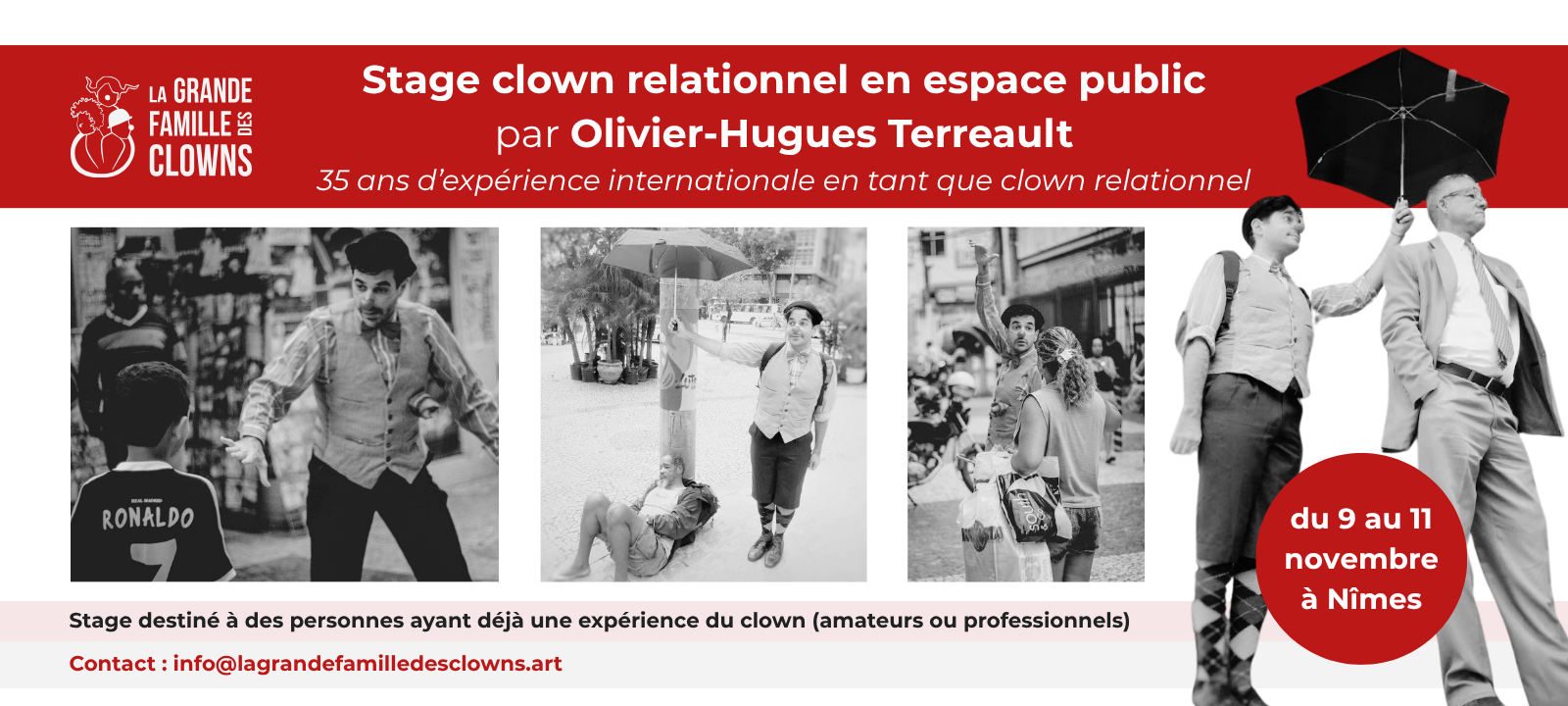 Stage clown relationnel en espace public organisé par La Grande Famille des Clowns et animé par Olivier-Hugues Terreault du 9 au 11 novembre 2025 à Nîmes